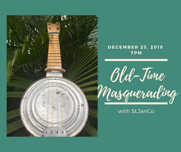 Dec. 23: St JanCo Old-Time Masquerading