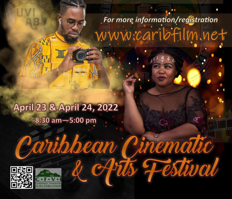 UVI Association of Black Journalists to Host First ‘Caribbean Cinematic & Arts Festival’