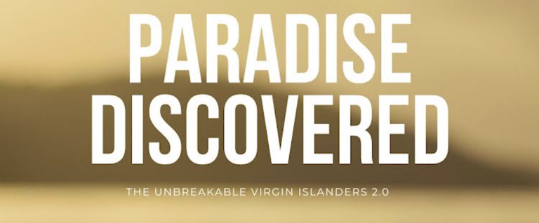 Paradise Discovered: The Unbreakable Virgin Islanders 2.0 Wins Best Feature Documentary At Grenada’s 1261 Film Festival