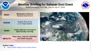 A weather briefing from the National Weather Service regarding Saharan dust over the weekend. (Photo courtesy NWS, San Juan, Puerto Rico)
