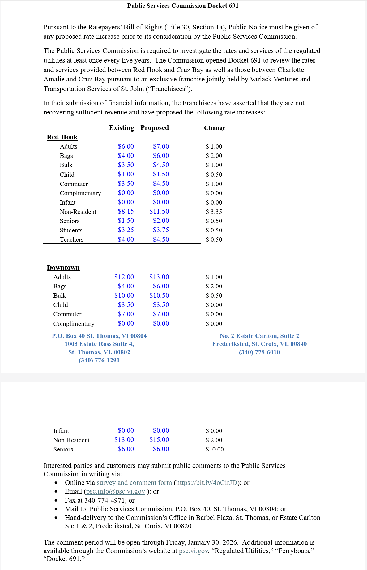 The proposed rates for new ferry fees are posted on the PSC’s website.