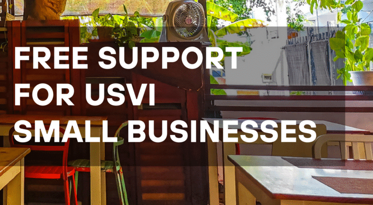 Free Accounting, Finance, Legal, and Credit Guidance Now Available to U.S. Virgin Islands Small Businesses