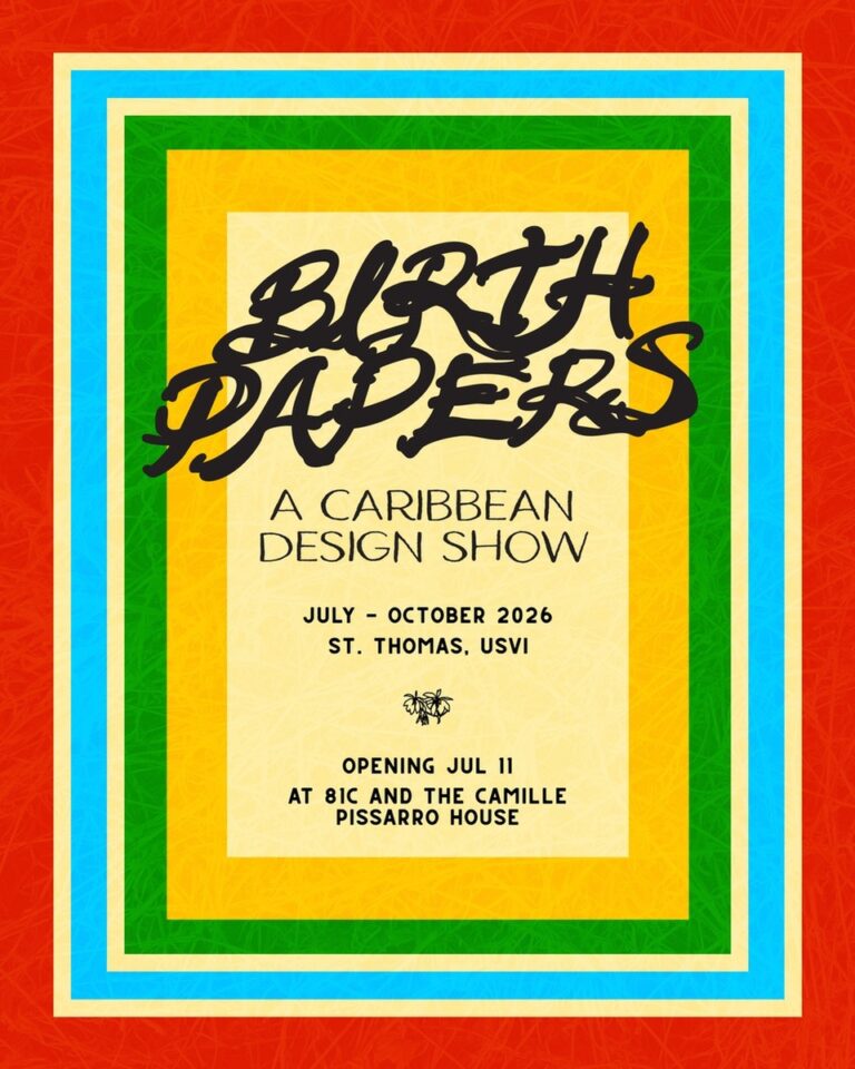 “Birth Papers” Exhibit Comes to 81C, UVI, and Camille Pissarro House